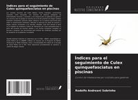 Produktbild: &Iacute;ndices para el seguimiento de Culex quinquefasciatus en piscinas