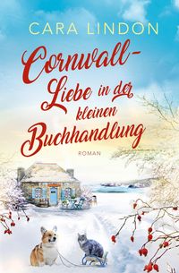 Cornwall-Liebe in der kleinen Buchhandlung von Cara Lindon