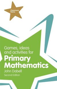 Produktbild: Games, Ideas and Activities for Primary Mathematics