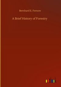 Produktbild: A Brief History of Forestry