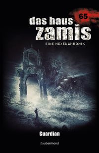 Produktbild: Das Haus Zamis 65 - Guardian