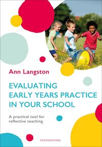 Produktbild: Evaluating Early Years Practice in Your School