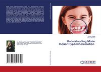 Produktbild: Understanding Molar Incisor Hypomineralisation