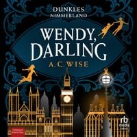 Produktbild: Wendy, Darling - Dunkles Nimmerland