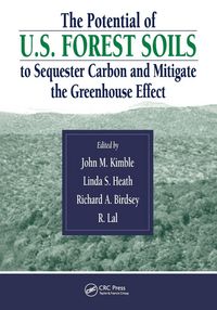 Produktbild: The Potential of U.S. Forest Soils to Sequester Carbon and Mitigate the Greenhouse Effect