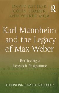 Produktbild: Karl Mannheim and the Legacy of Max Weber