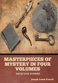 Produktbild: Masterpieces of Mystery in Four Volumes