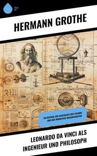 Produktbild: Leonardo da Vinci als Ingenieur und Philosoph