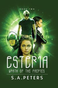 Produktbild: ESTERIA: Wrath of the Faeries (Rise of the Faeries, #2)