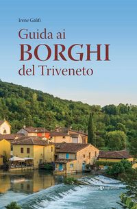 Produktbild: Guida ai borghi del Triveneto