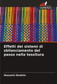Produktbild: Effetti dei sistemi di sbilanciamento del passo nella tessitura