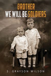Produktbild: Brother We Will Be Soldiers
