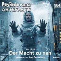 Produktbild: Perry Rhodan Neo 384: Die Macht zu nah