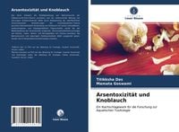 Produktbild: Arsentoxizit&auml;t und Knoblauch