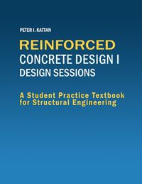 Produktbild: Reinforced Concrete Design I - Design Sessions