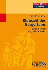 Produktbild: Bl&uuml;tezeit des B&uuml;rgertums