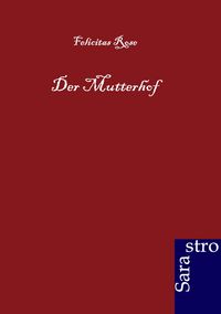 Produktbild: Der Mutterhof