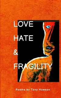 Produktbild: Love, Hate and Fragility