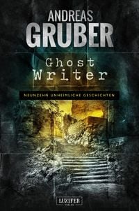Bild vom Artikel Ghost Writer vom Autor Andreas Gruber