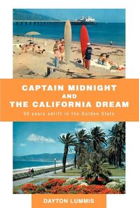 Produktbild: Captain Midnight and the California Dream
