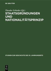 Produktbild: Staatsgr&uuml;ndungen und Nationalit&auml;tsprinzip