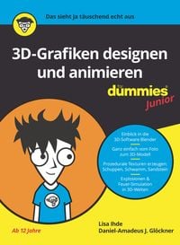 Produktbild: 3D-Grafiken designen und animieren f&uuml;r Dummies Junior