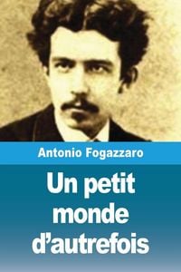 Produktbild: Un petit monde d'autrefois