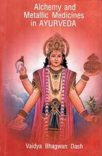 Produktbild: Alchemy And Metallic Medicines In Ayurveda