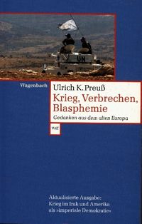 Bild vom Artikel Krieg,Verbrechen,Blasphemie vom Autor Ulrich K. Preuss