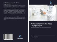 Produktbild: Pediatrische Intubatie Video Laryngoscopie