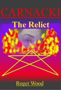Produktbild: Carnacki: The Relict (Carnacki Continuum, #2)
