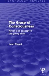Produktbild: Piaget, J: The Grasp of Consciousness