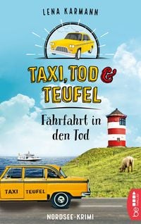 Produktbild: Taxi, Tod und Teufel - F&auml;hrfahrt in den Tod