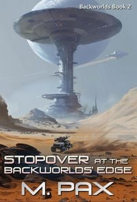 Produktbild: Stopover at the Backworlds' Edge