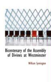Produktbild: Bicentenary of the Assembly of Divines at Westminster