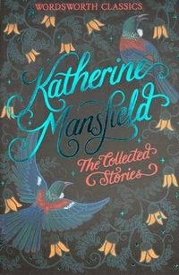 Produktbild: The Collected Short Stories of Katherine Mansfield