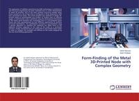Produktbild: Form-Finding of the Metal 3D-Printed Node with Complex Geometry
