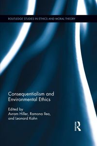 Produktbild: Consequentialism and Environmental Ethics
