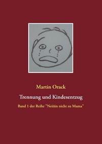 Produktbild: Trennung und Kindesentzug