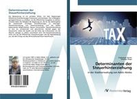 Produktbild: Determinanten der Steuerhinterziehung