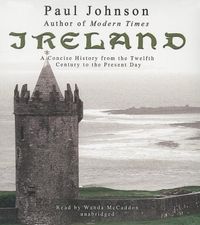 Bild vom Artikel Ireland: A Concise History from the Twelfth Century to the Present Day vom Autor Paul Johnson