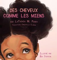 Produktbild: Des Cheveux Comme Les Miens