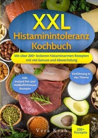 Produktbild: XXL Histaminintoleranz Kochbuch