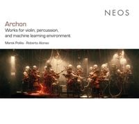 Produktbild: Archon - Works for violin,percussion,and machine