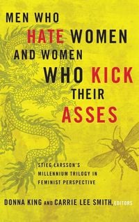 Produktbild: Men Who Hate Women and Women Who Kick Their Asses