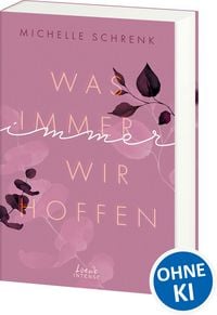 Produktbild: Was immer wir hoffen (Immer-Trilogie, Band 3)