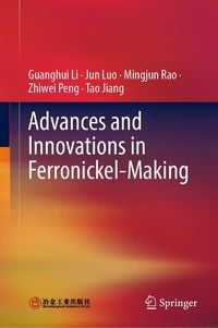 Produktbild: Advances and Innovations in Ferronickel-Making