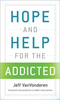 Produktbild: VanVonderen, J: Hope and Help for the Addicted