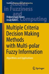 Produktbild: Multiple Criteria Decision Making Methods with Multi-polar Fuzzy Information