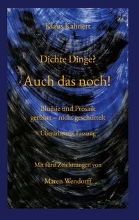 Produktbild: Dichte Dinge? Auch das noch!